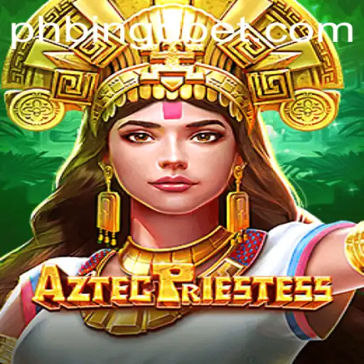 Exploring the Enchanting World of AztecPriestess with PHBINGO