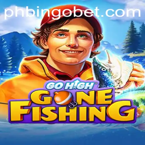 GoHighGoneFishing Adventure: An Exciting Gaming Experience with PHBINGO