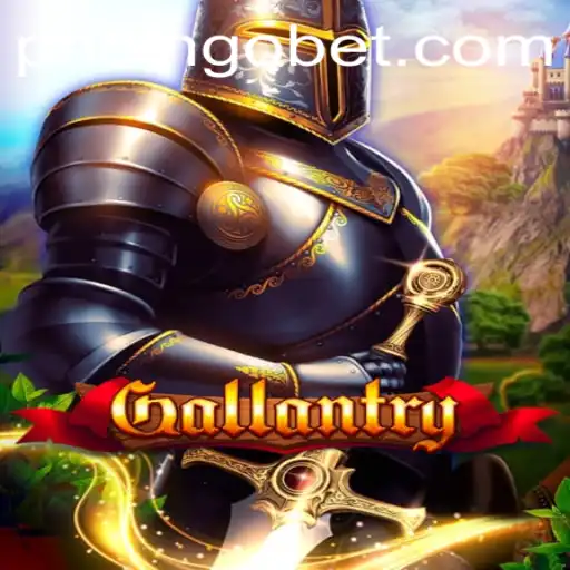 Gallantry: A Comprehensive Guide to the Thrilling Adventure Game with PHBINGO