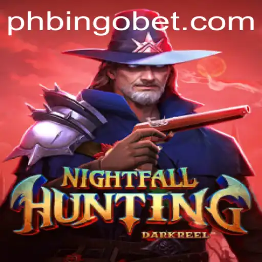 Discover the Thrilling World of NightfallHunting with PHBINGO